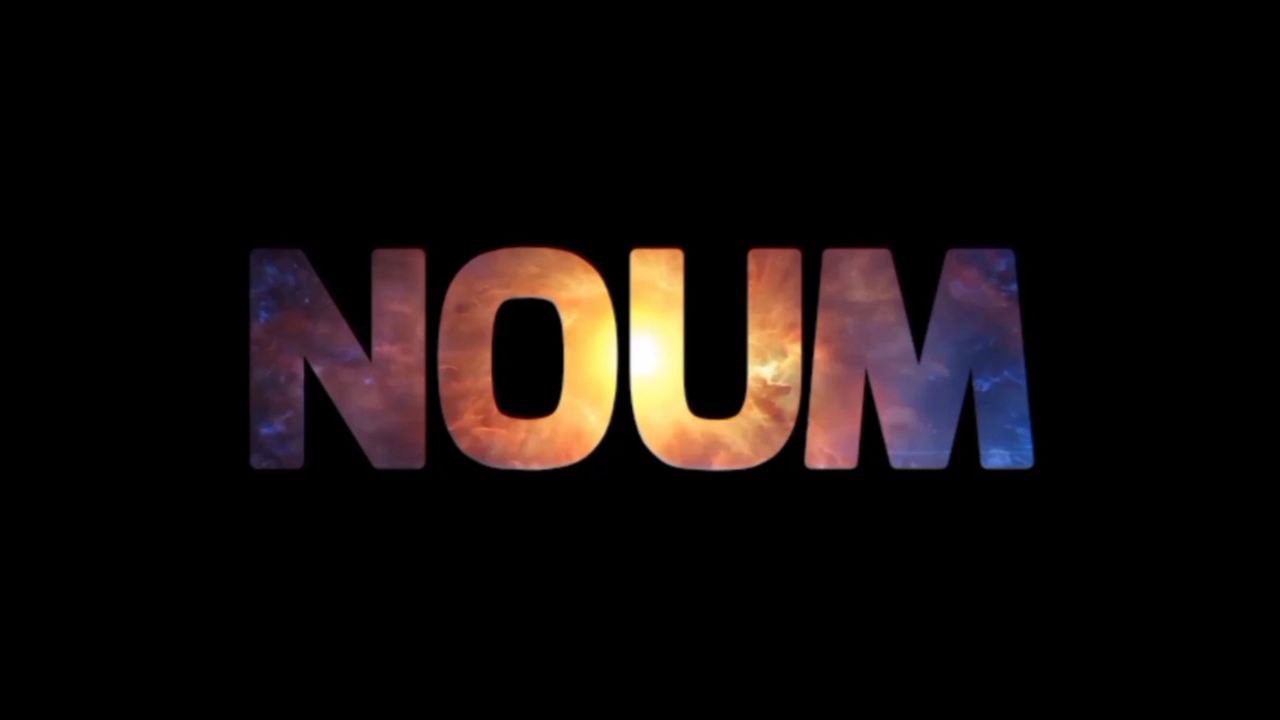 NOUM cinematic